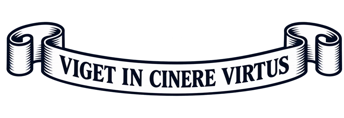Viget in cinere virtus
